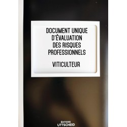 Document Unique d'évaluation des risques professionnels métier (Pré-rempli) : Viticulteur - Version 2023