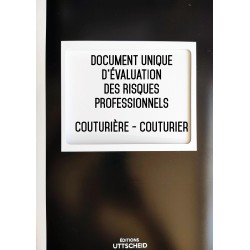 Document unique d'évaluation des risques professionnels métier : Couturière - Couturier - Version 2017