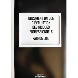 Document unique d'évaluation des risques professionnels métier (Pré-rempli) : Parfumerie - Version 2024