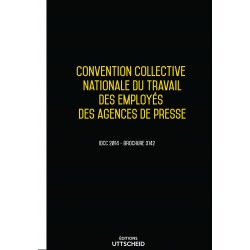 Convention collective nationale Agences de presse - 25/09/2023 dernière mise à jour 