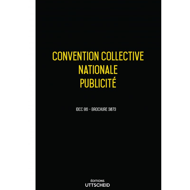 Convention collective nationale Publicité + Grille de Salaire - 