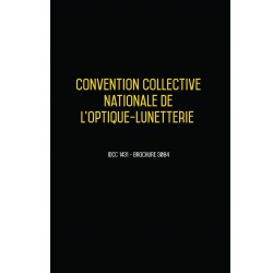 Convention collective nationale Optique 2023 - Brochure 3084 + grille de Salaire