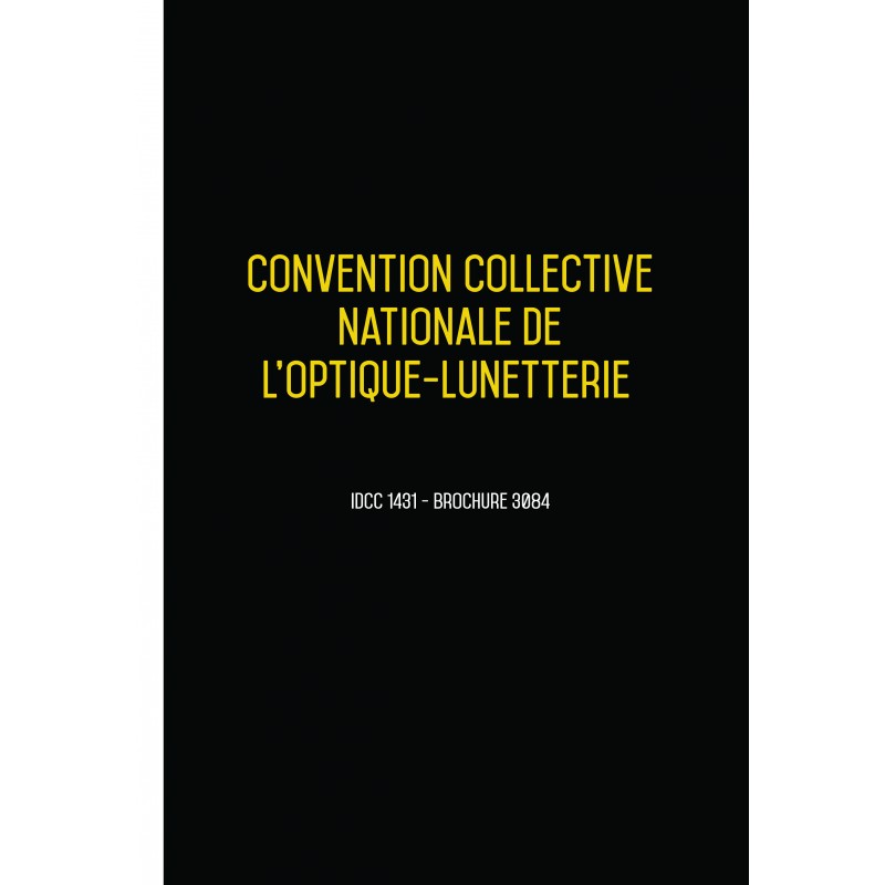 Convention collective nationale Optique -  