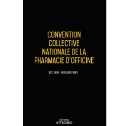 Convention collective nationale de la pharmacie d'officine + Grille de salaire Août