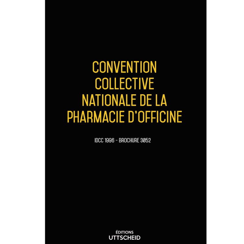 Convention collective nationale de la pharmacie d'officine + Grille de salaire Août