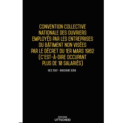 Convention collective nationale Bâtiment plus de 10 salariés JUIN 2017 + Grille de Salaire