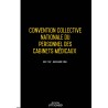 Convention collective nationale Cabinet Médicaux 2024 - Brochure 3168 + grille de Salaire