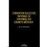 Convention collective nationale Cabinet Médicaux -