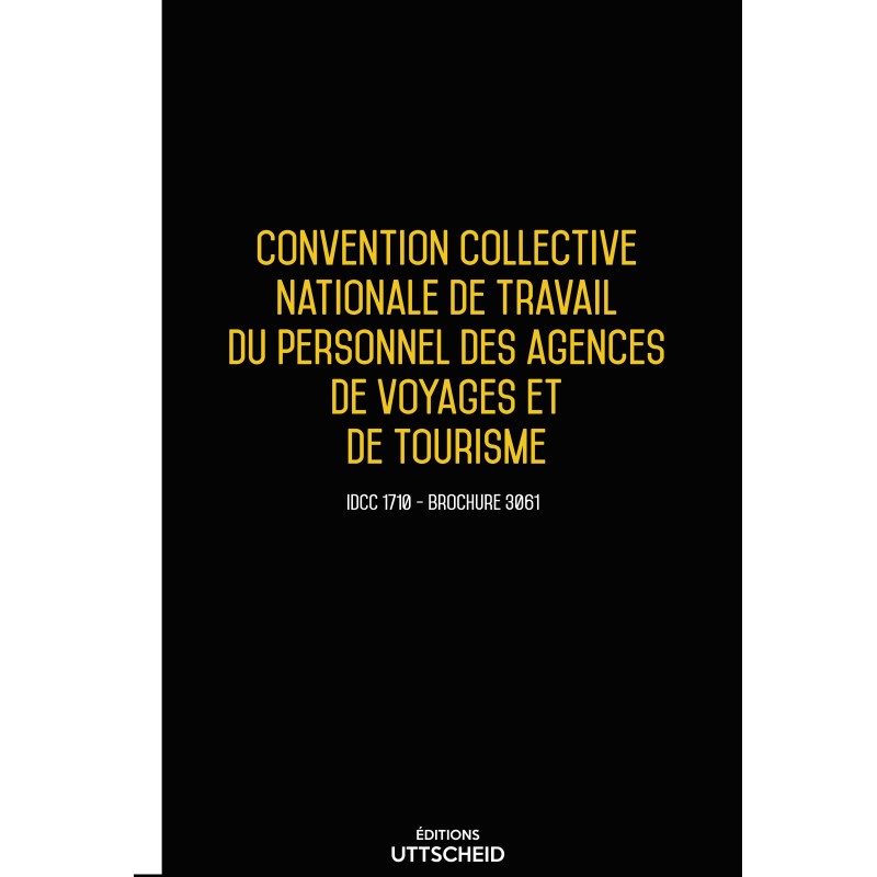 Convention collective nationale des agences de voyage et de tourisme -