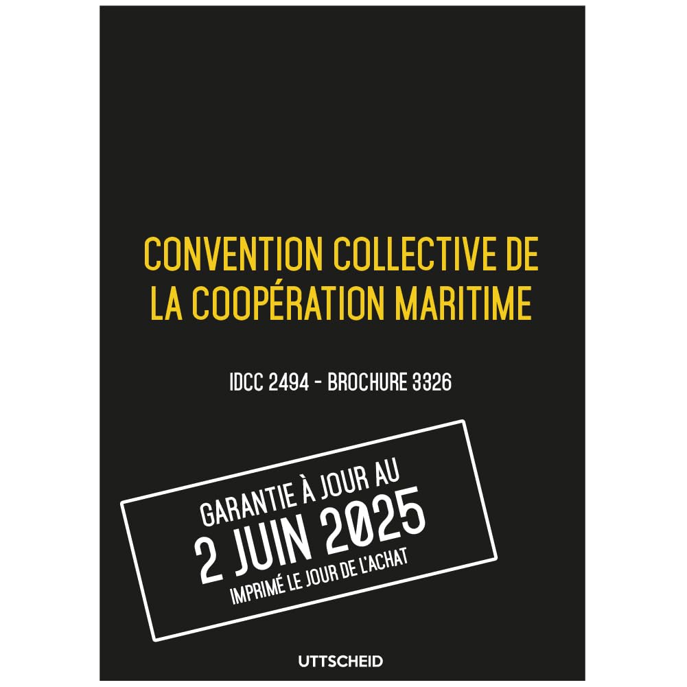 Convention collective de la coopération maritime - Brochure 3326 IDCC 2494 + grille de Salaire - UTTSCHEID