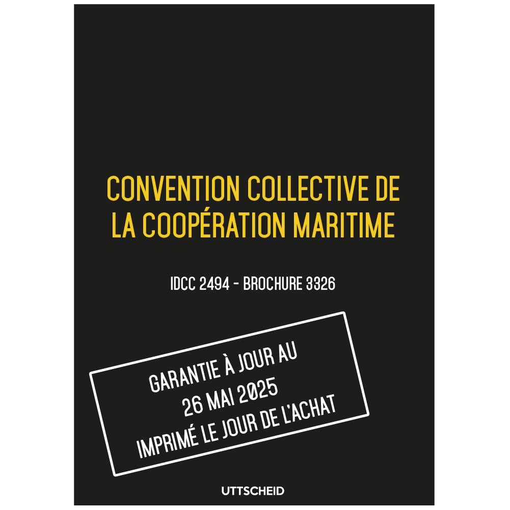Convention collective de la coopération maritime - Brochure 3326 IDCC 2494 + grille de Salaire - UTTSCHEID