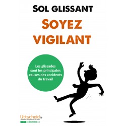 Affichage prévention - Sol glissant 