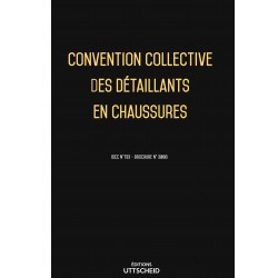 Convention collective des détaillants en chaussures FEVRIER 2017 + Grille de Salaire